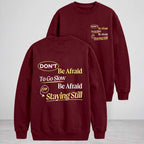 Inspirational Graphic Sweatshirt
