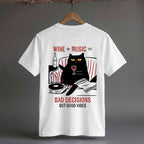 Bad Decisions Good Vibes Cotton Tee