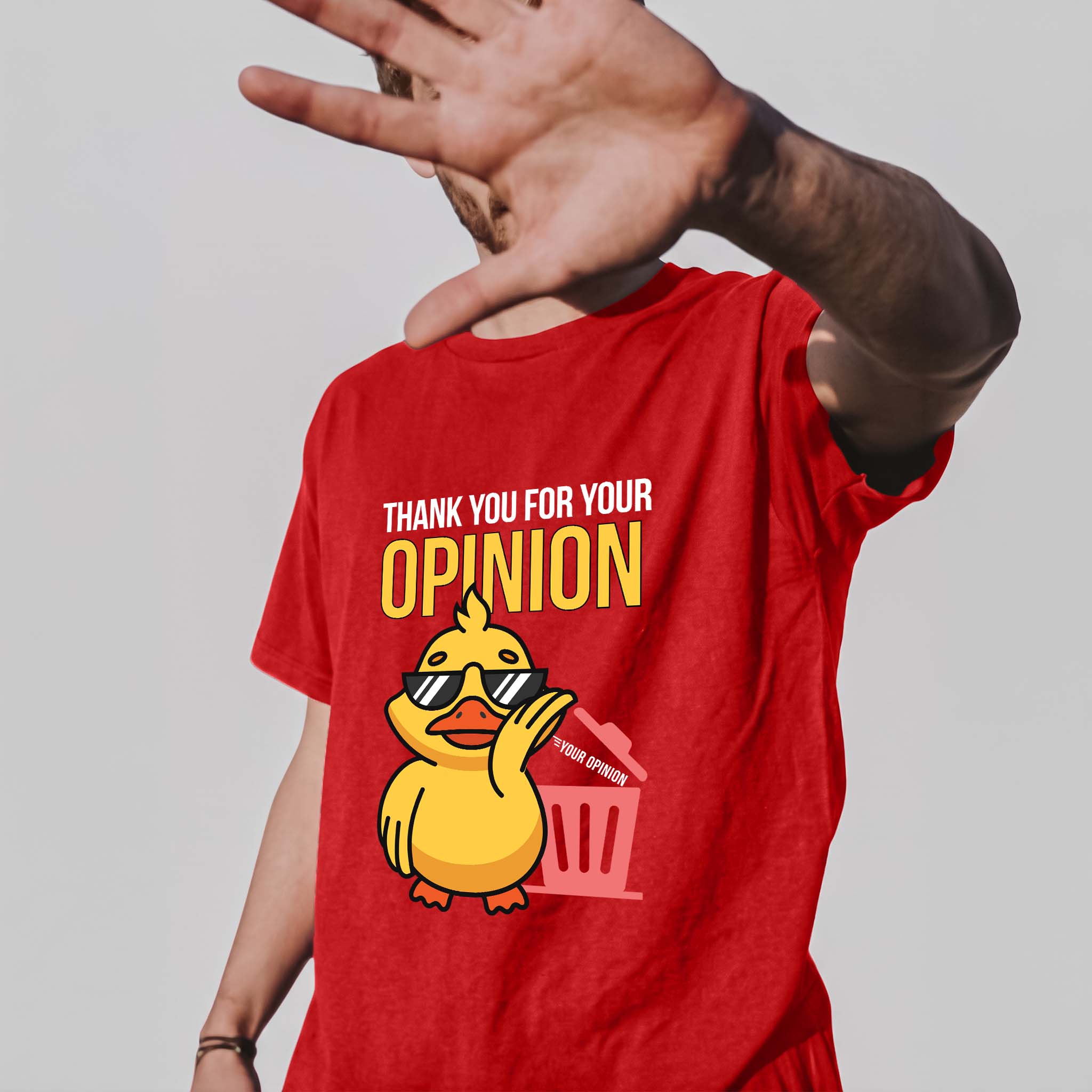 Thank You For Your Opinion Funny Tee