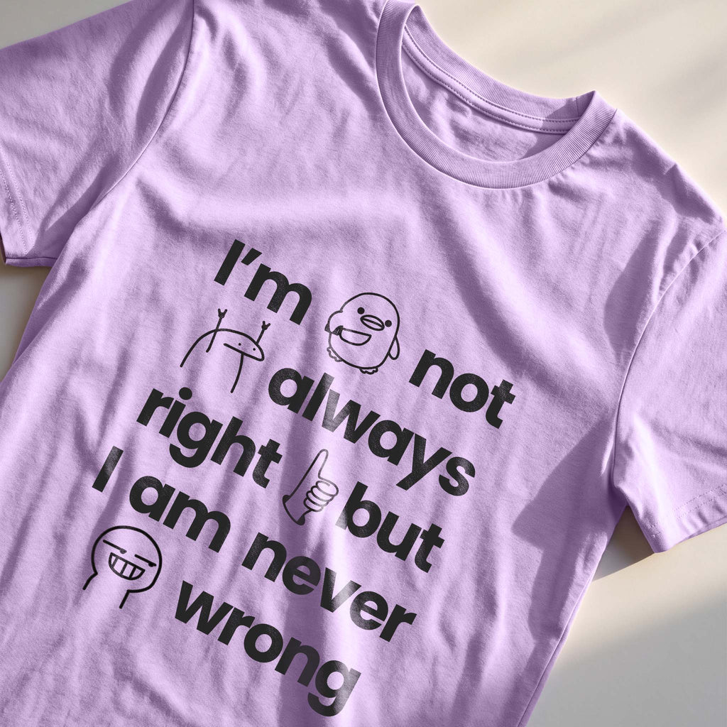 Funny Quote Cotton Tee