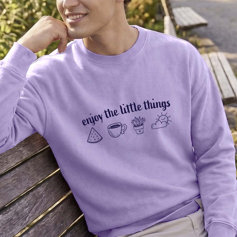 Enjoy the Little Things Fleece Sweatshirt | Oversized Graphic Sweatshirt