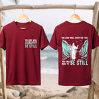 Be Still Biblical T-Shirt