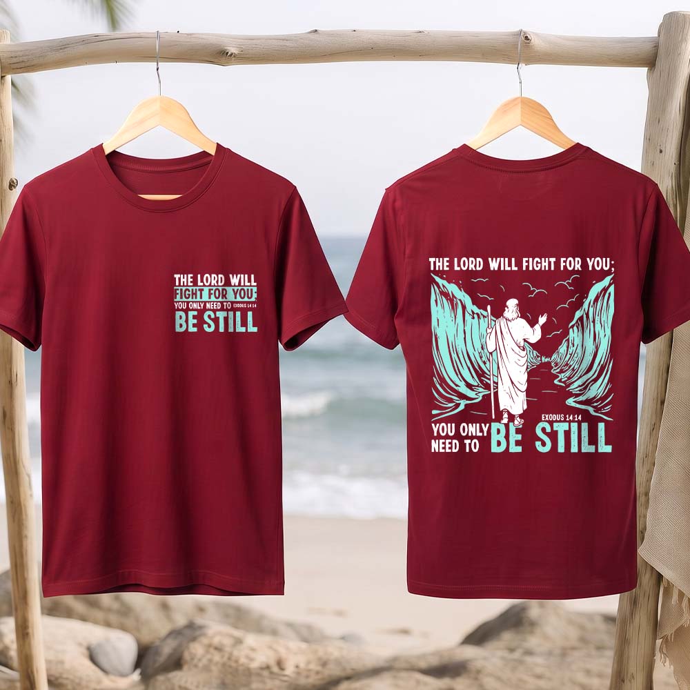 Be Still Biblical T-Shirt