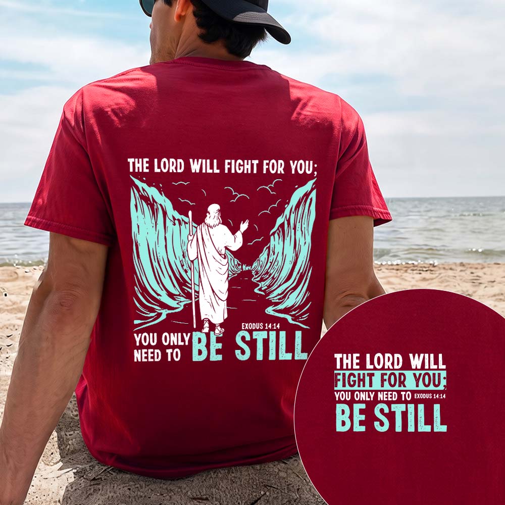 Be Still Biblical T-Shirt