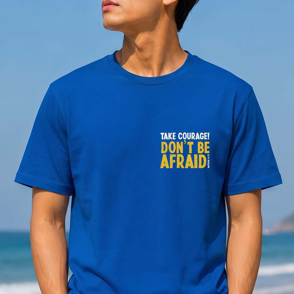 Don't be afraid Graphic cotton T-shirt