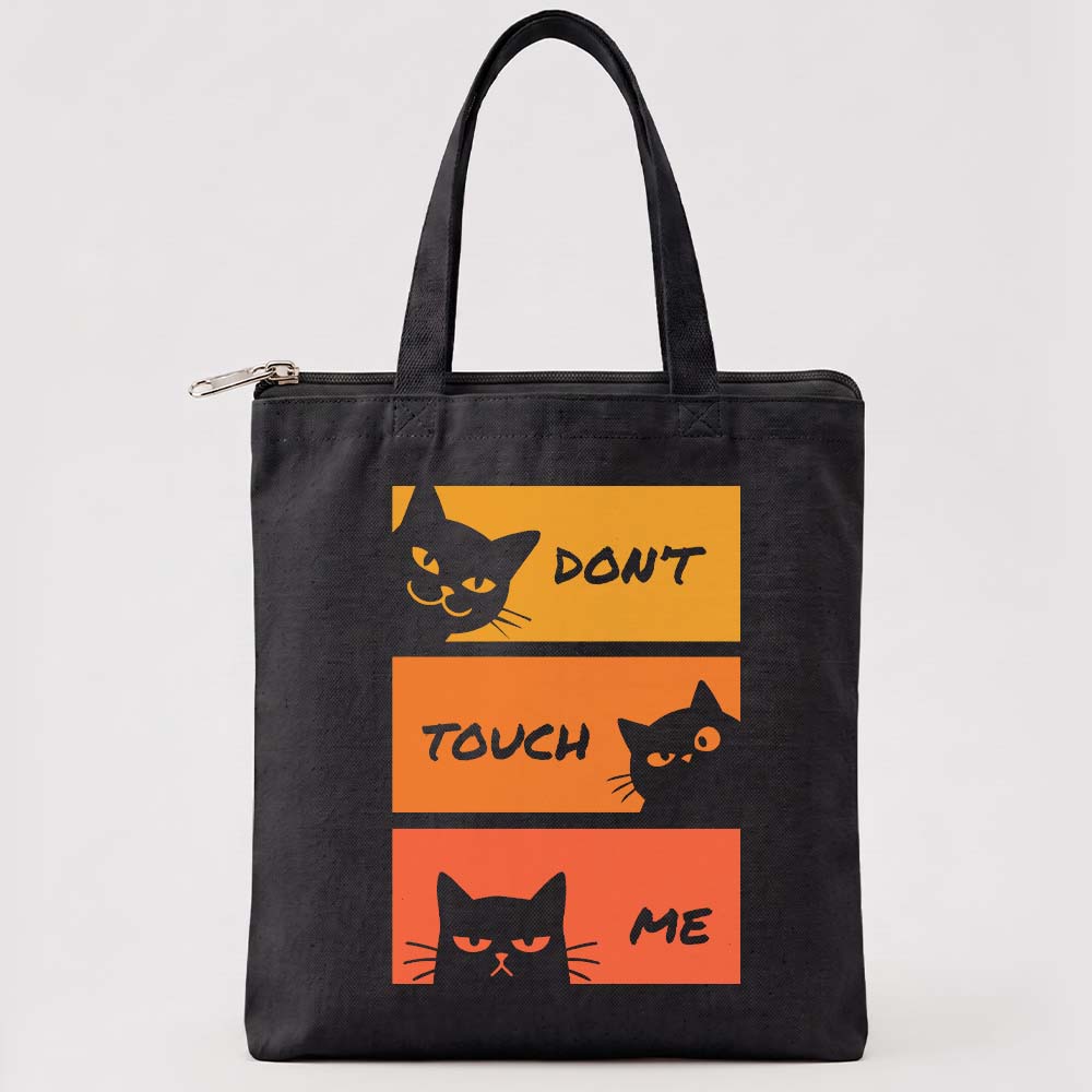 Don’t Touch Me Tote Bag (Zip & Non-zip)